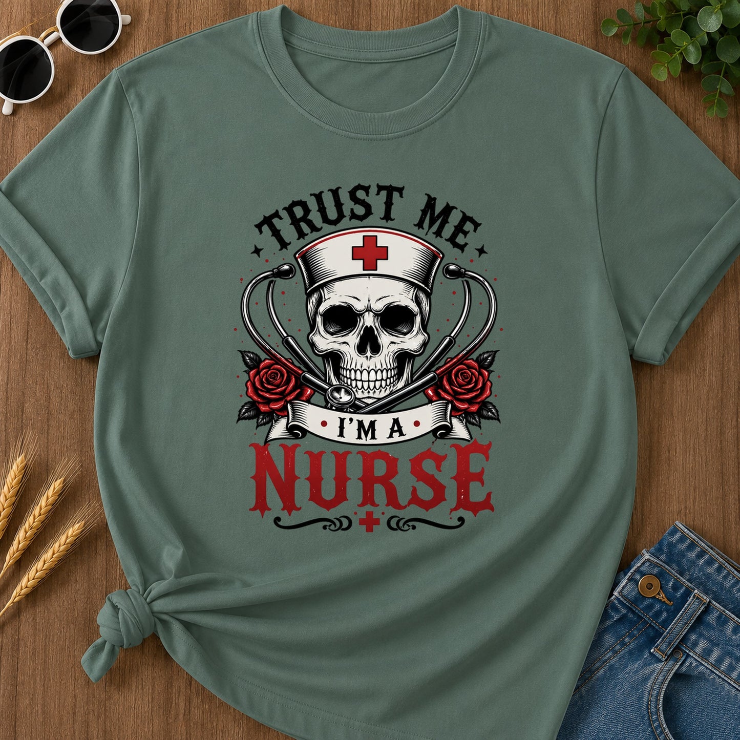 Trust Me Nurse T-Shirt - Blue Spruce Mockup
