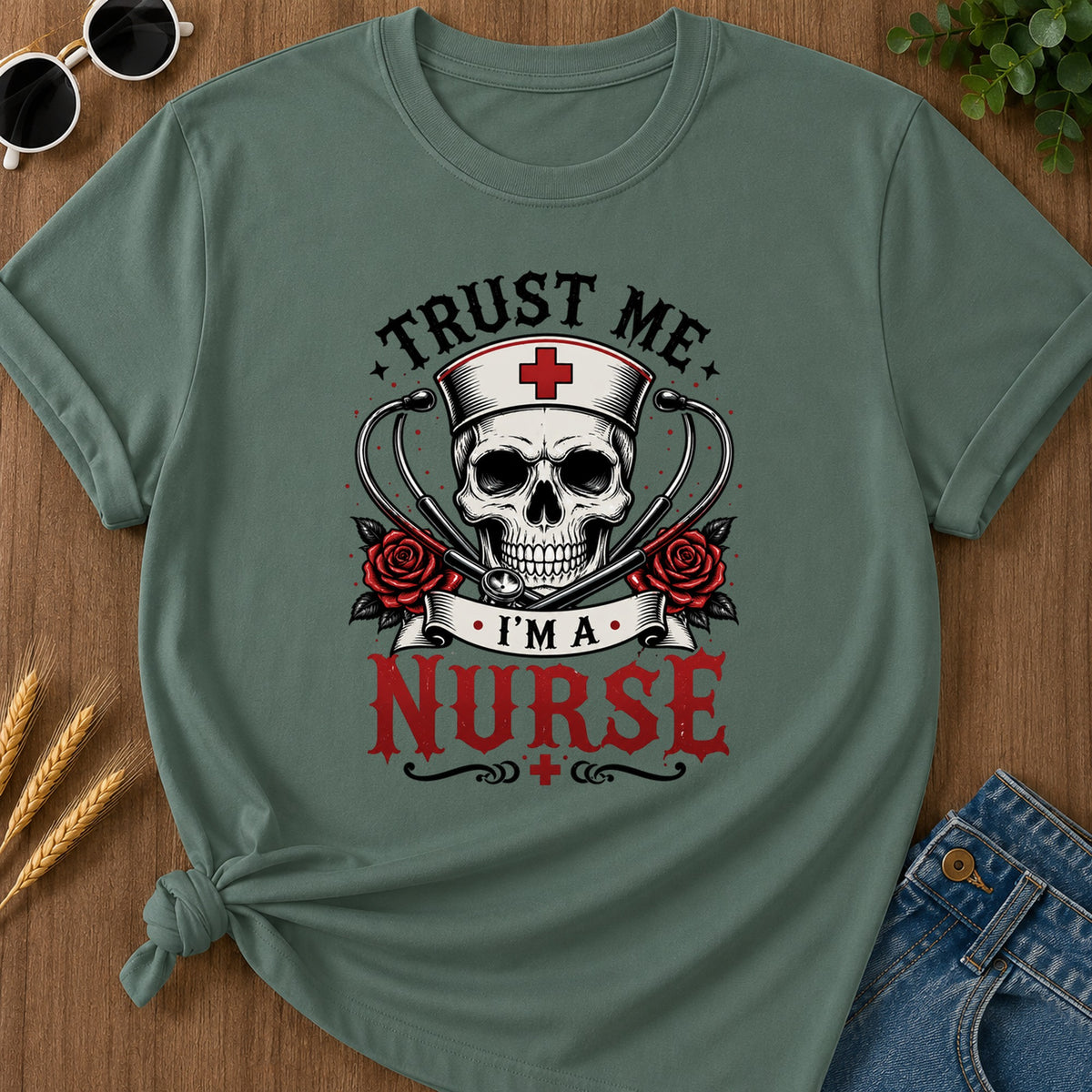 Trust Me Nurse T-Shirt - Blue Spruce Mockup