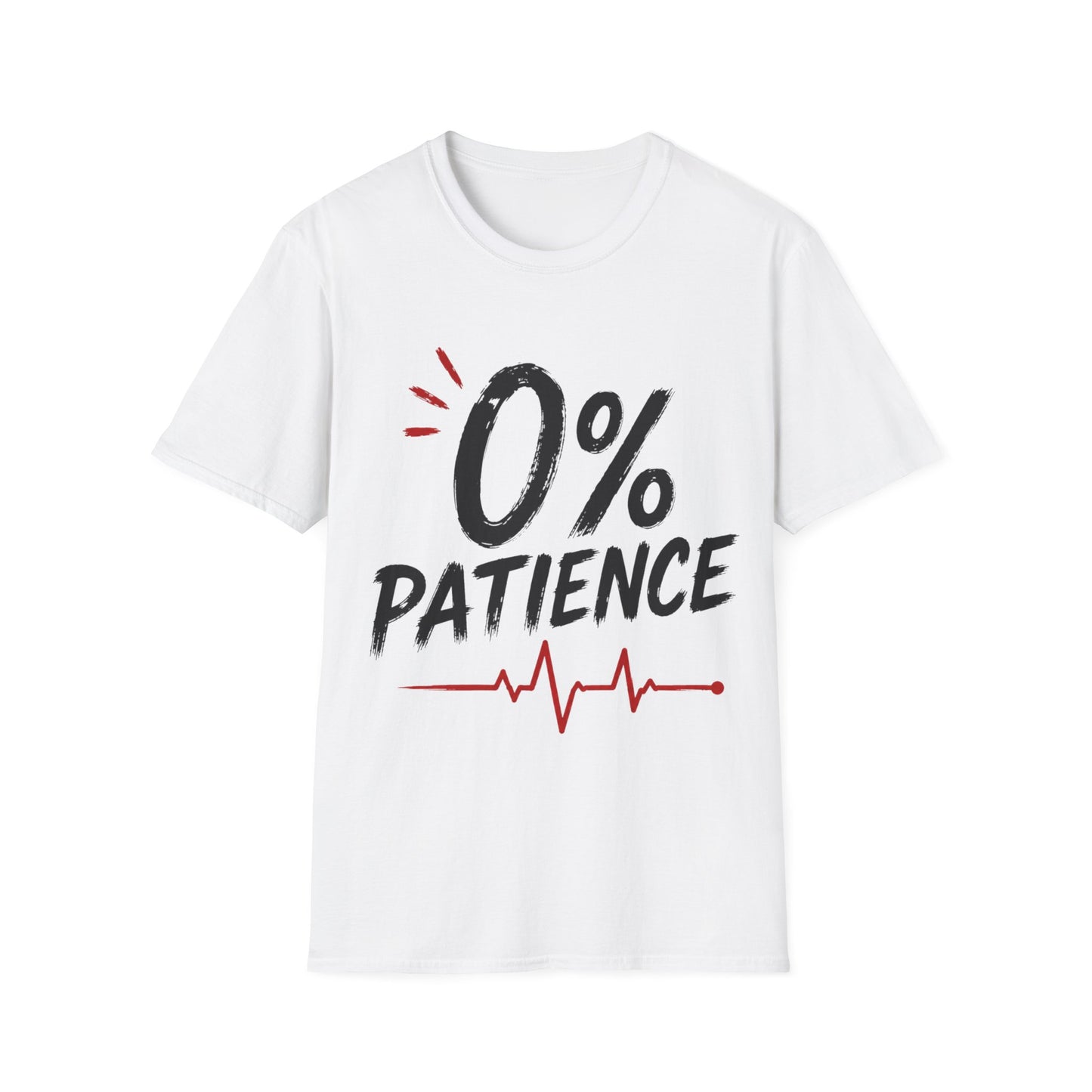 Zero Percent Patience T-shirt