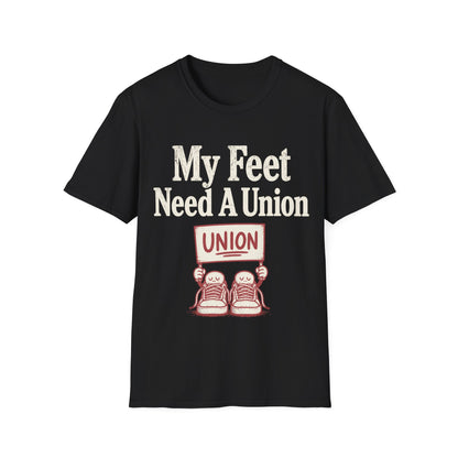 My Feet Need Union T-shirt