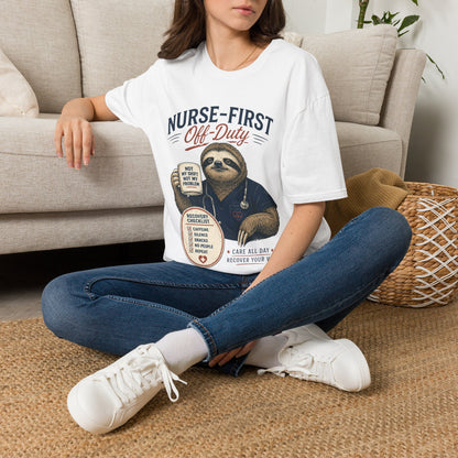 Nurse First Off Duty T-shirt