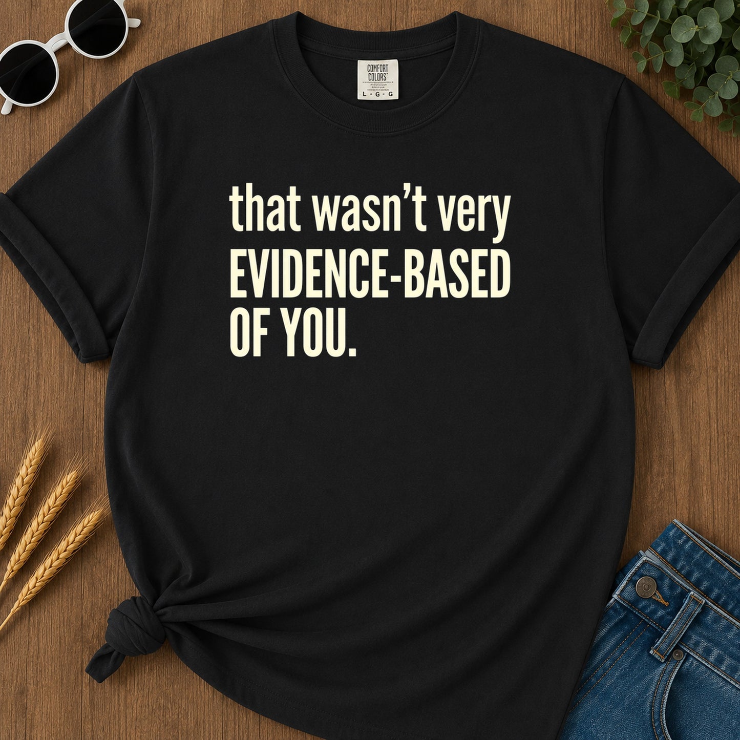Evidence Based 13 T-Shirt - Black Mockup