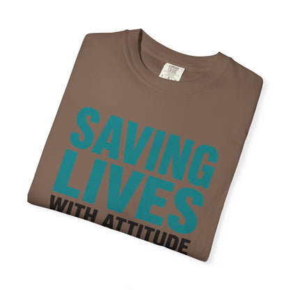 Saving Lives Attitude