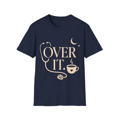 Over It 104 T-shirt