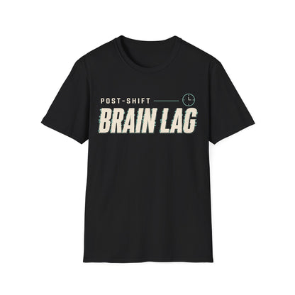 Post Shift Brainlag T-shirt