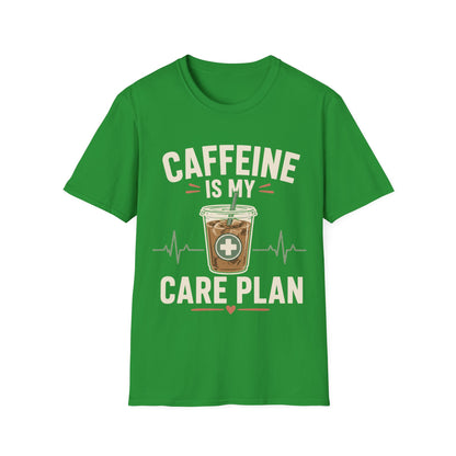Caffeine Care Plan T-shirt