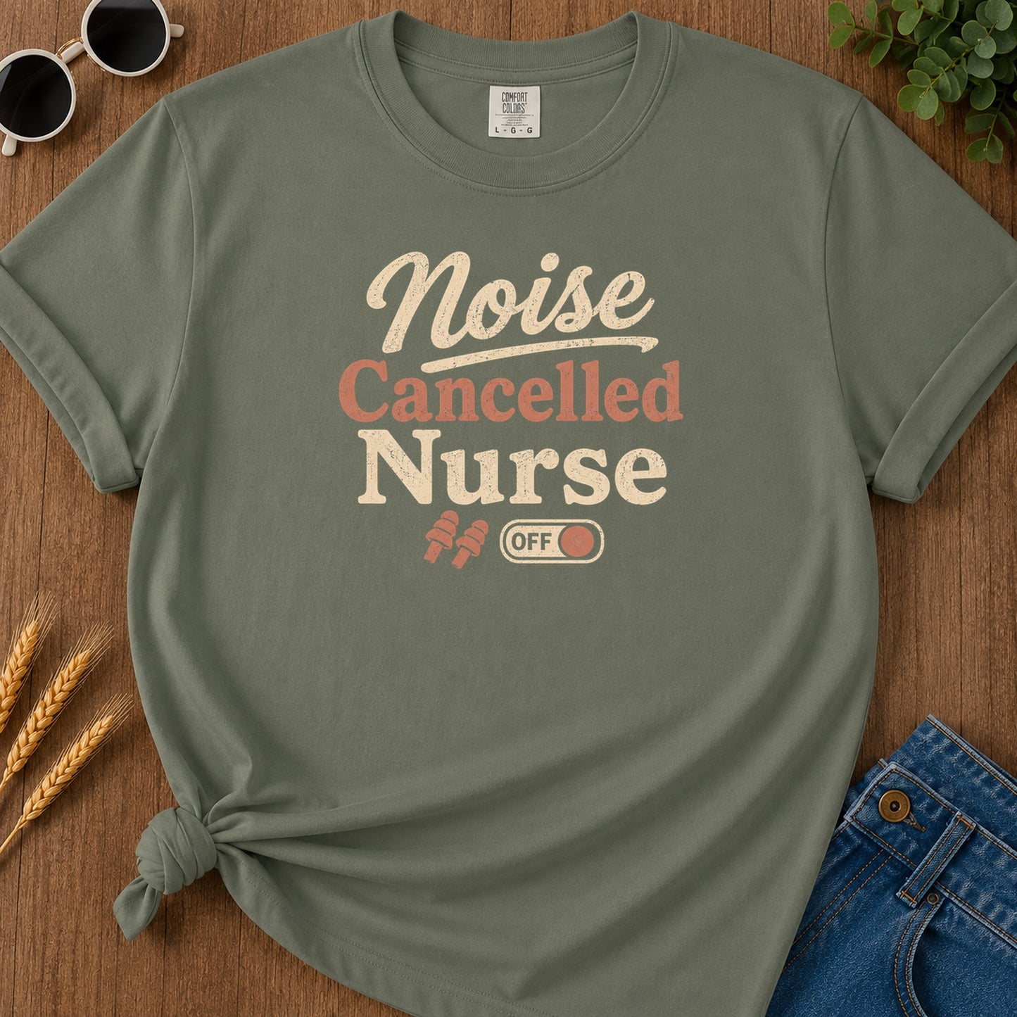 Cancelled Nurse T-Shirt - Moss Mockup