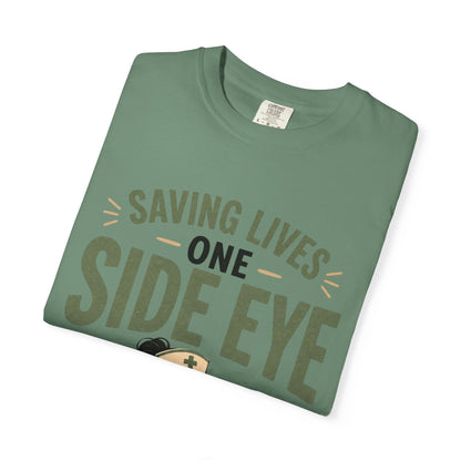 Saving Lives One Side Eye