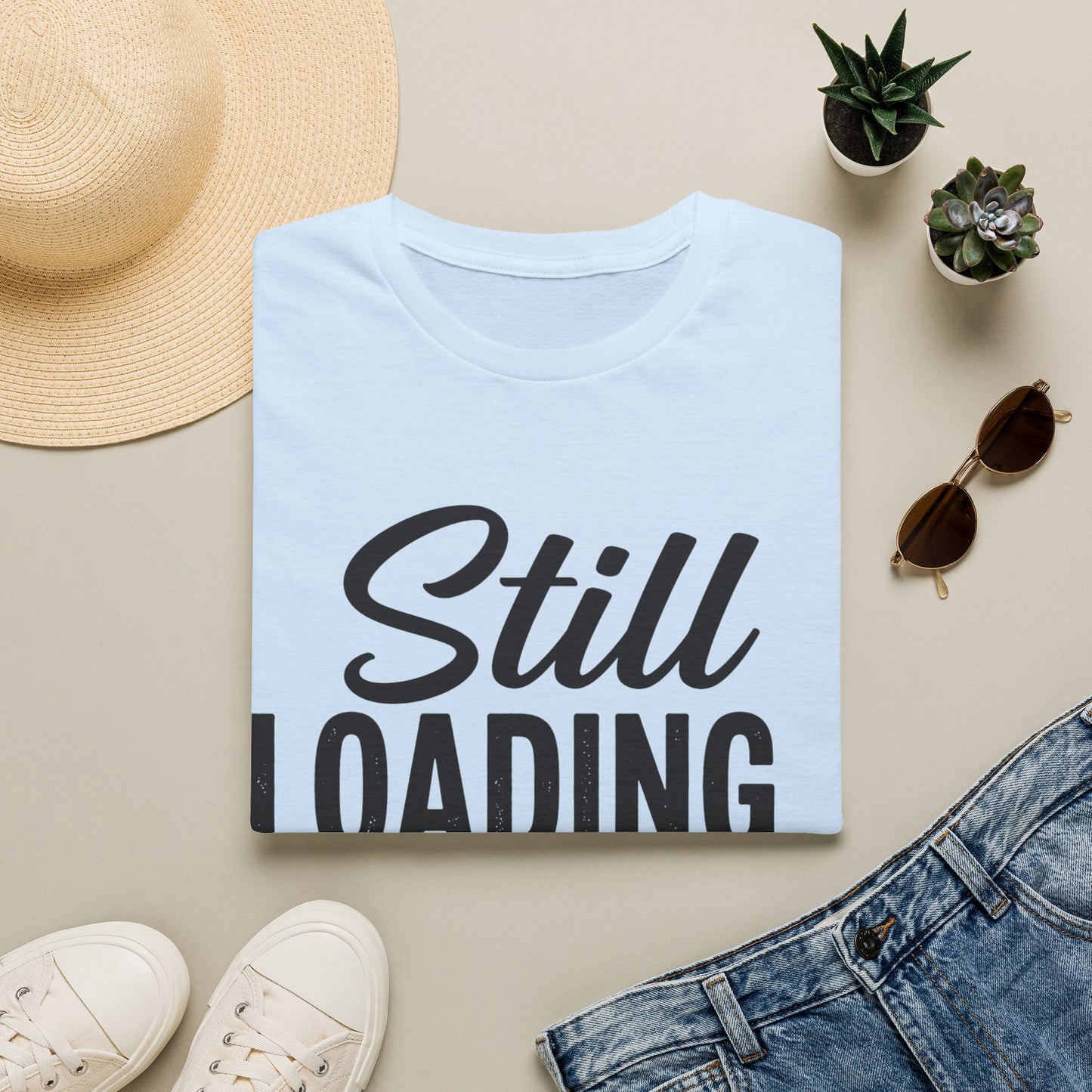 Still Loading T-shirt
