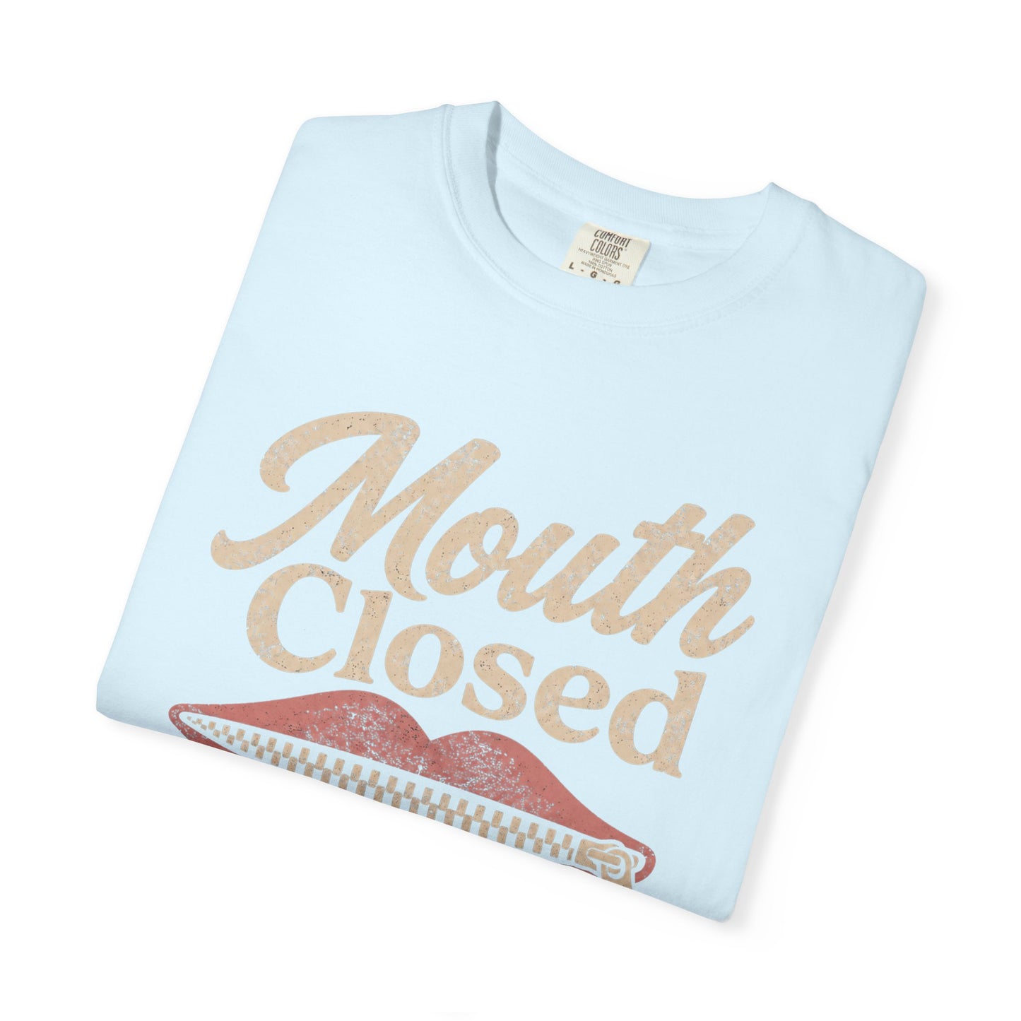 Mouth Closed Shift