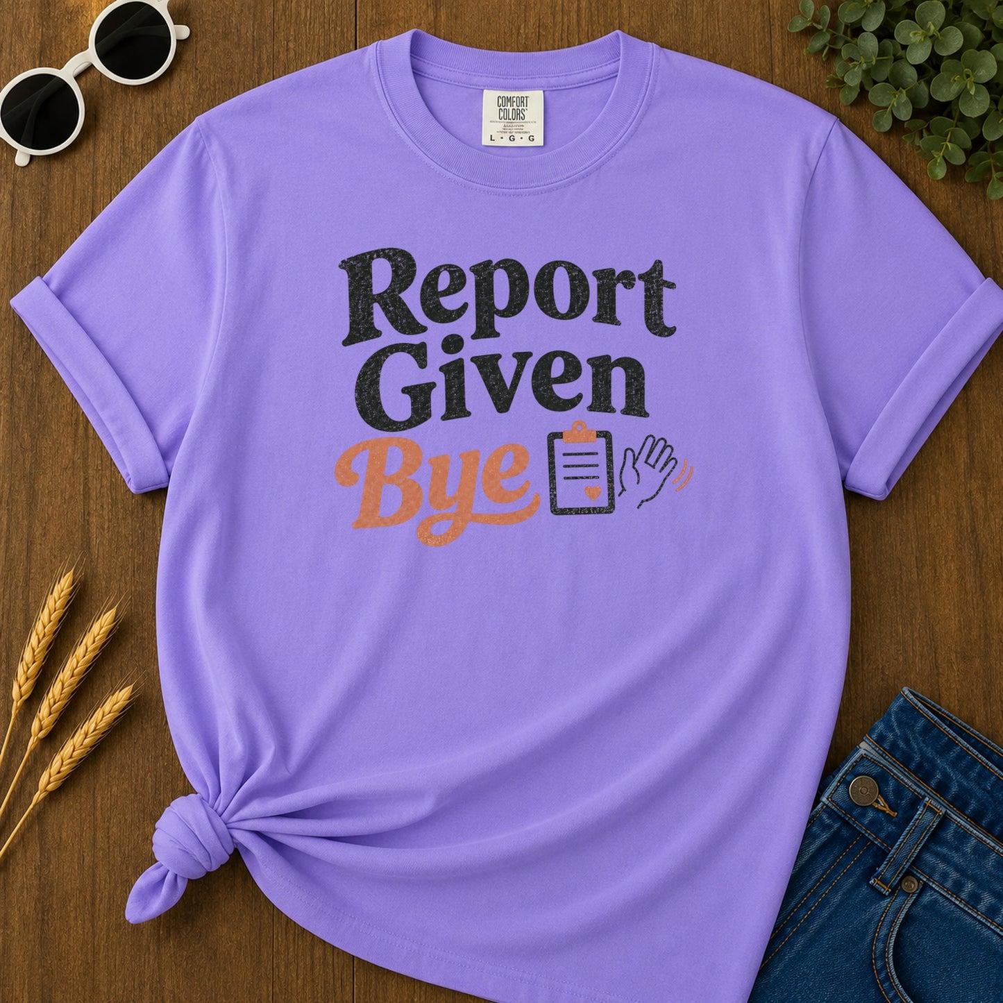 Report Given Bye T-Shirt - Violet Mockup