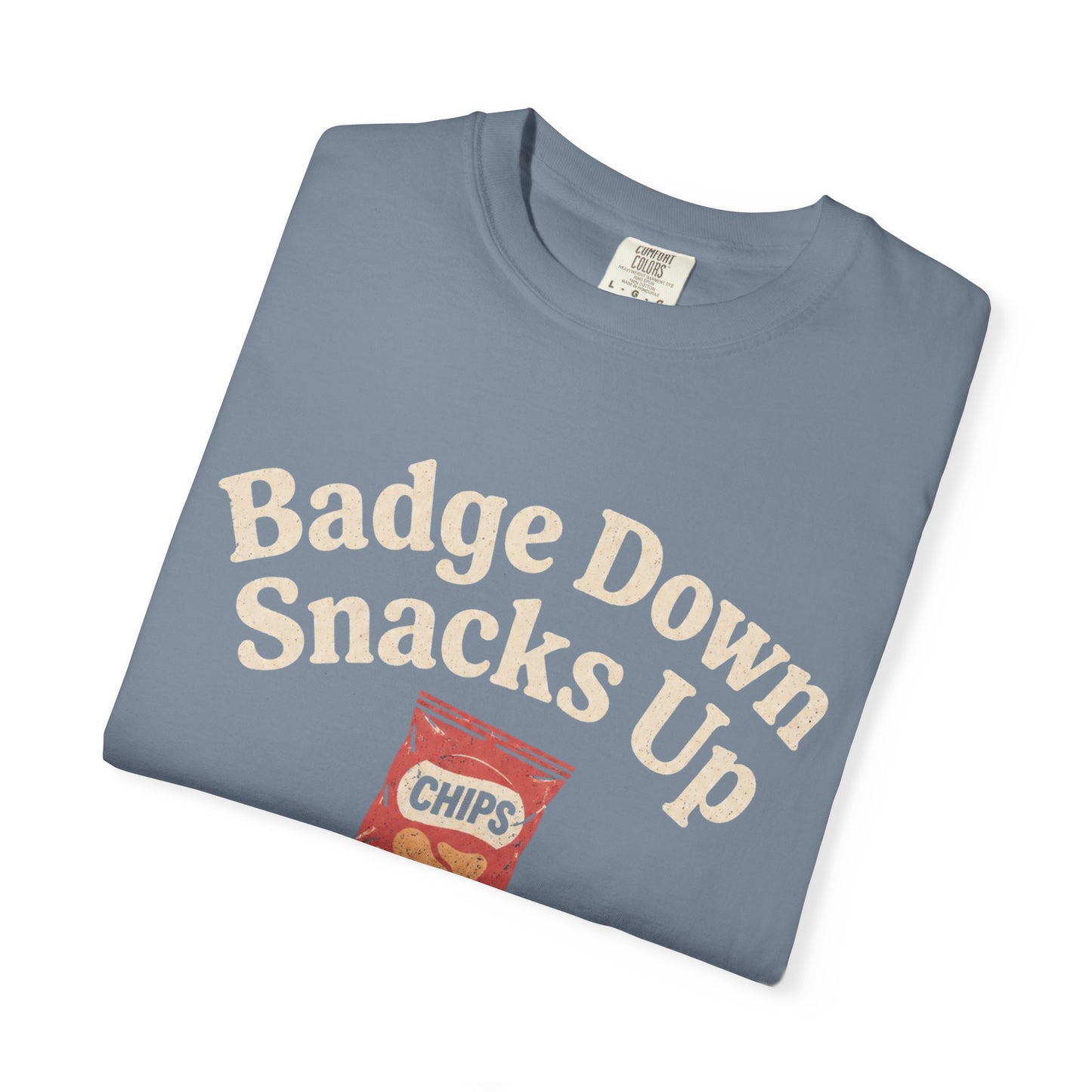 Badge Down Snacks Up