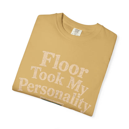 Floor Took Personality