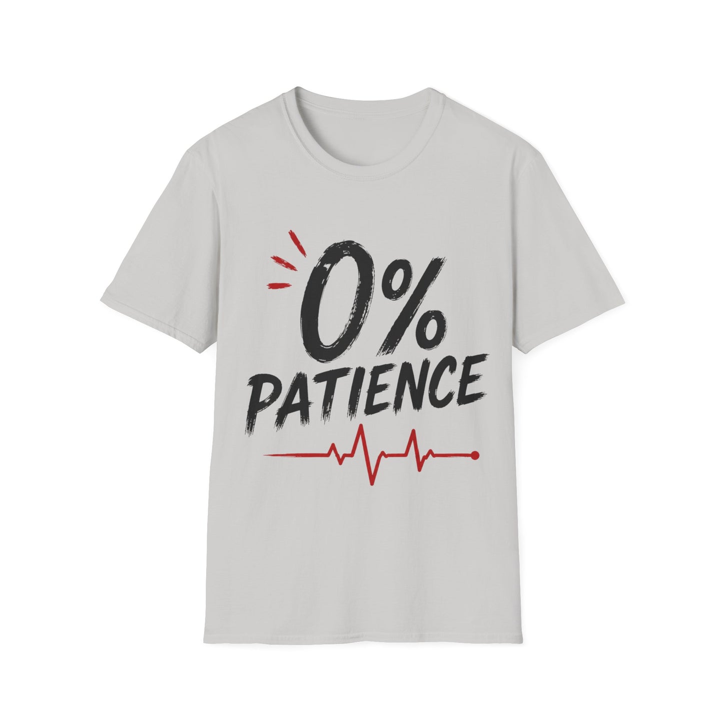 Zero Percent Patience T-shirt