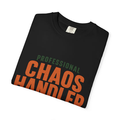 Professional Chaos Handler