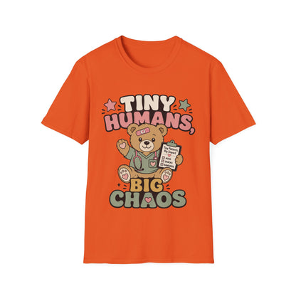 Tiny Humans Big Chaos T-shirt