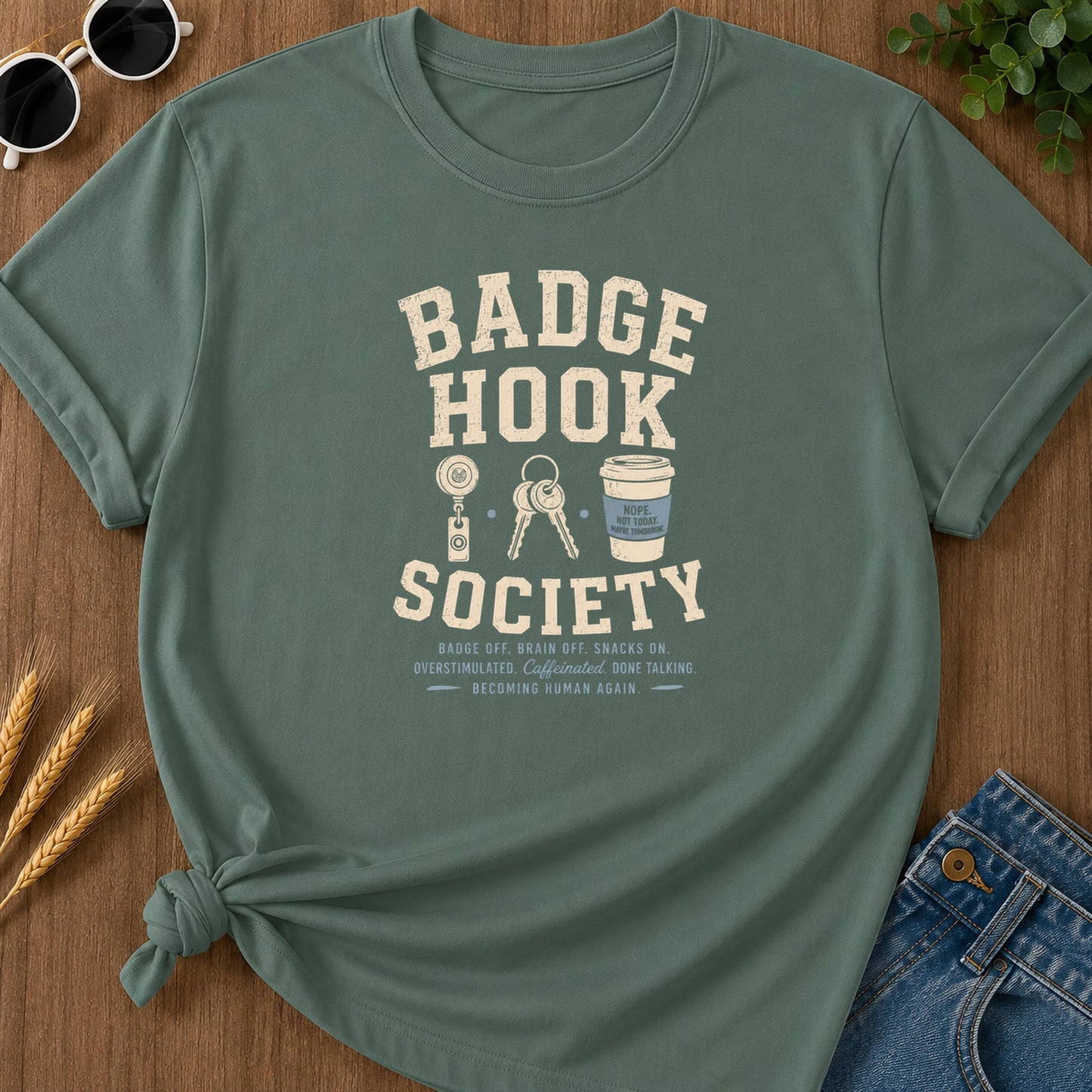 Badge Hook Society T-Shirt - Blue Spruce Mockup