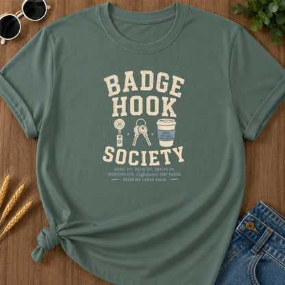 Badge Hook Society T-Shirt - Blue Spruce Mockup