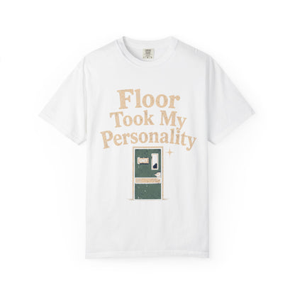 Floor Took Personality