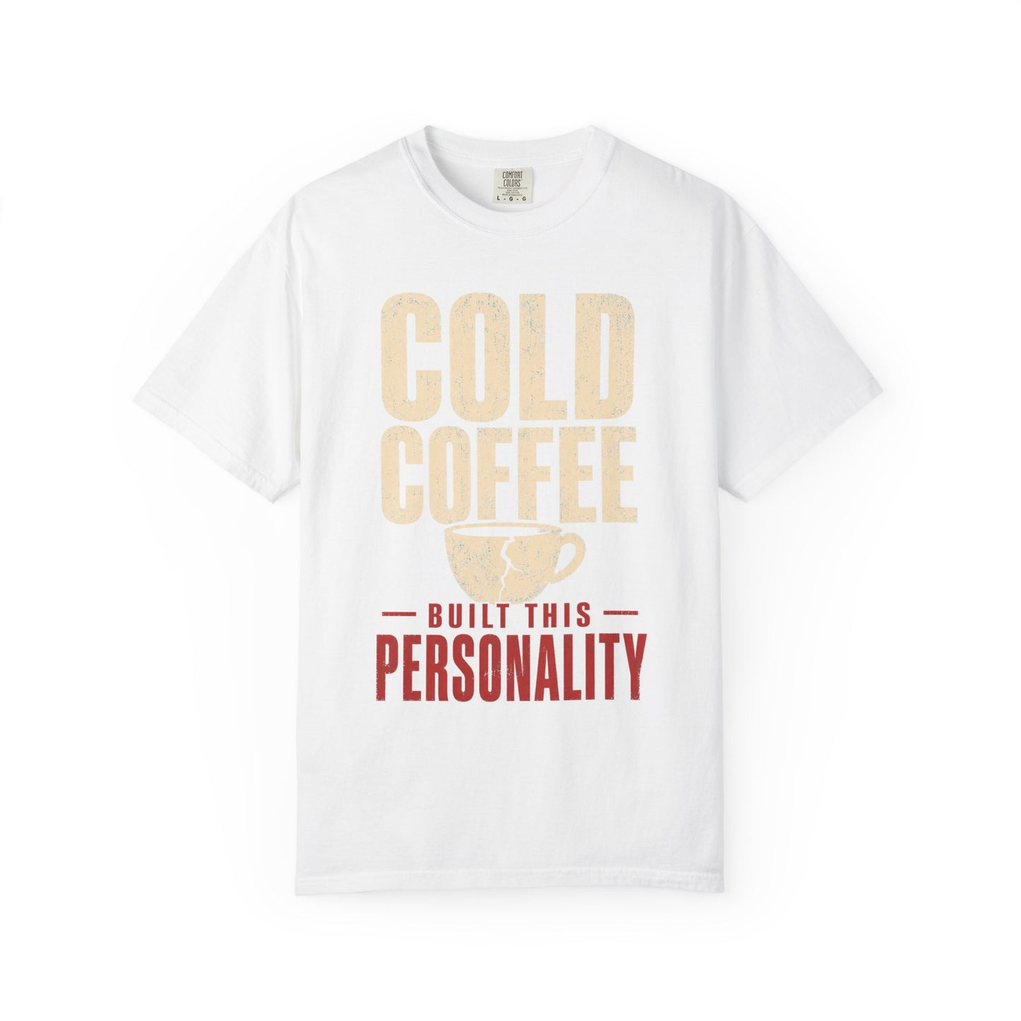 Cold Coffee Personality T-Shirt