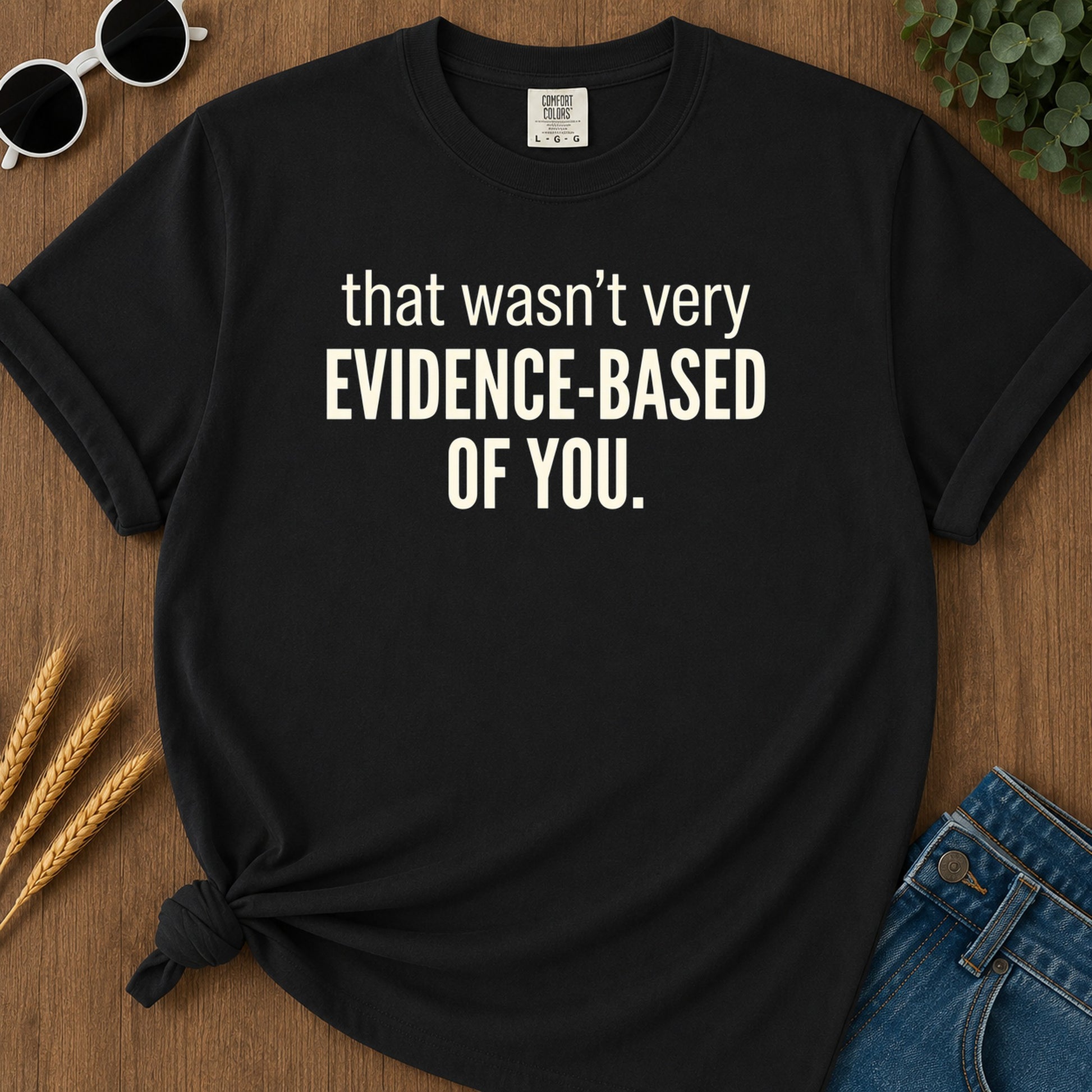 Evidence Based 15 T-Shirt - Black Mockup