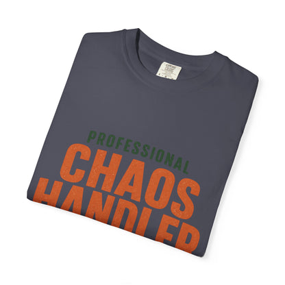 Professional Chaos Handler
