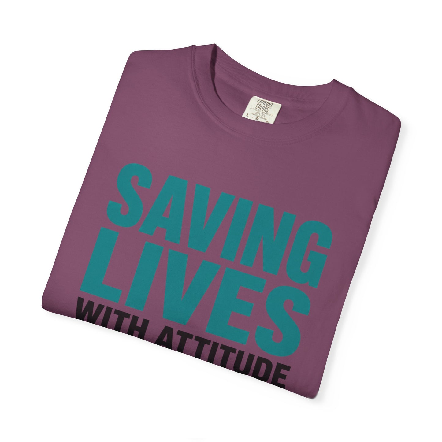 Saving Lives Attitude