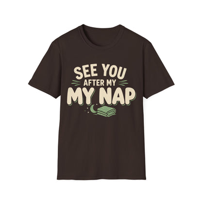 See You After My Nap T-Shirt