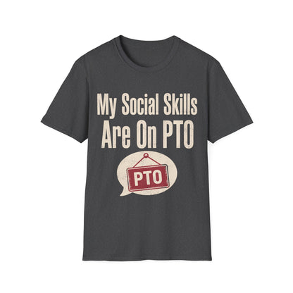 Social Skills Pto T-shirt