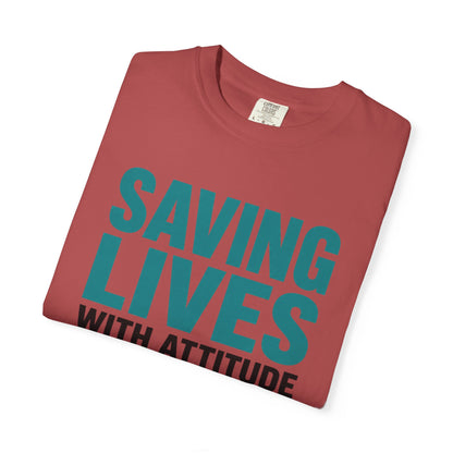 Saving Lives Attitude