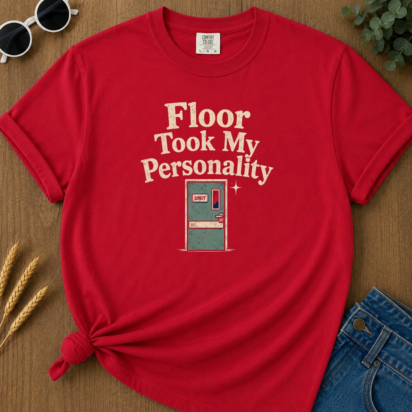 Floor Took Personality T-Shirt - Red Mockup