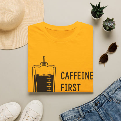 Caffeine First Care Second 110 T-shirt