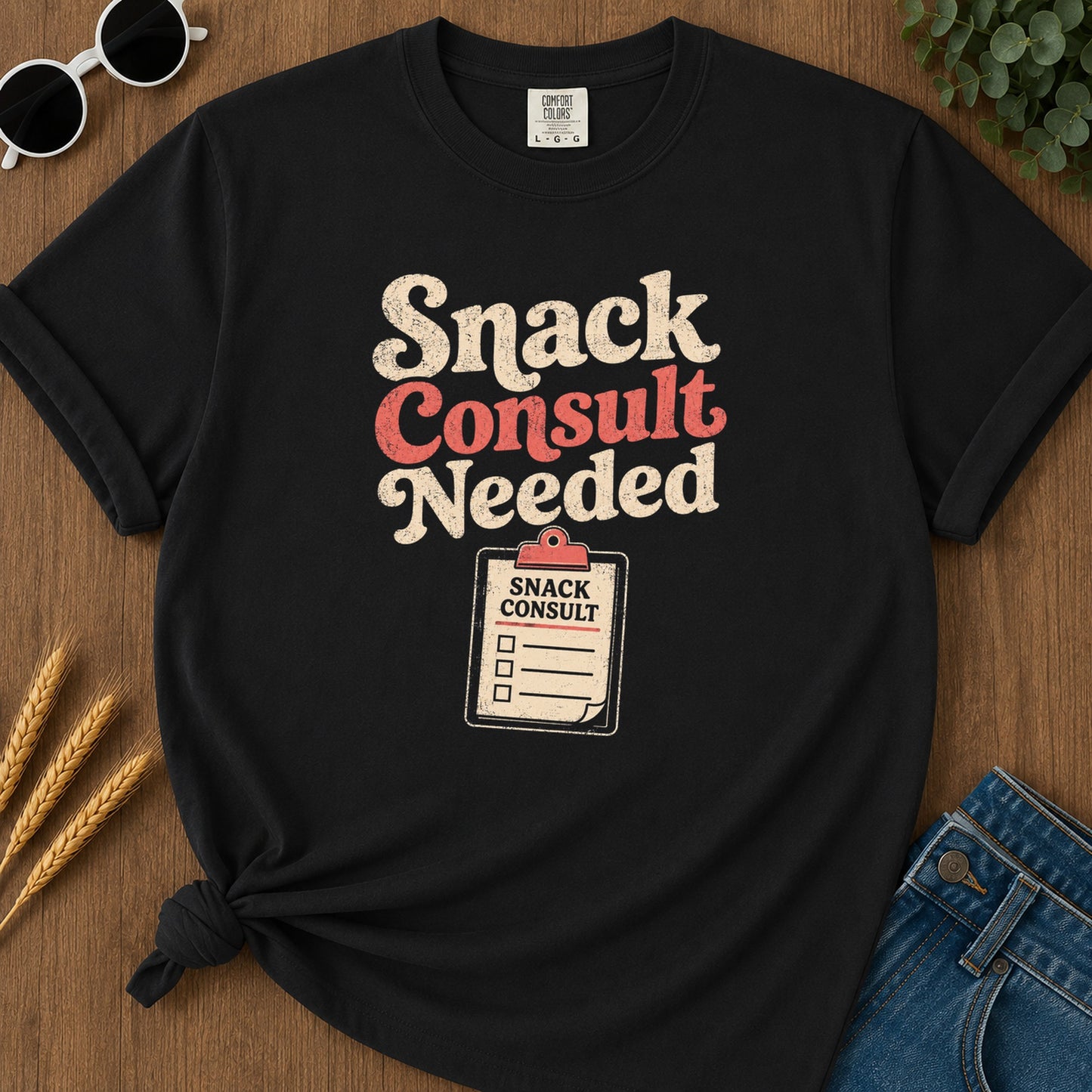Snack Consult Needed T-Shirt - Black Mockup