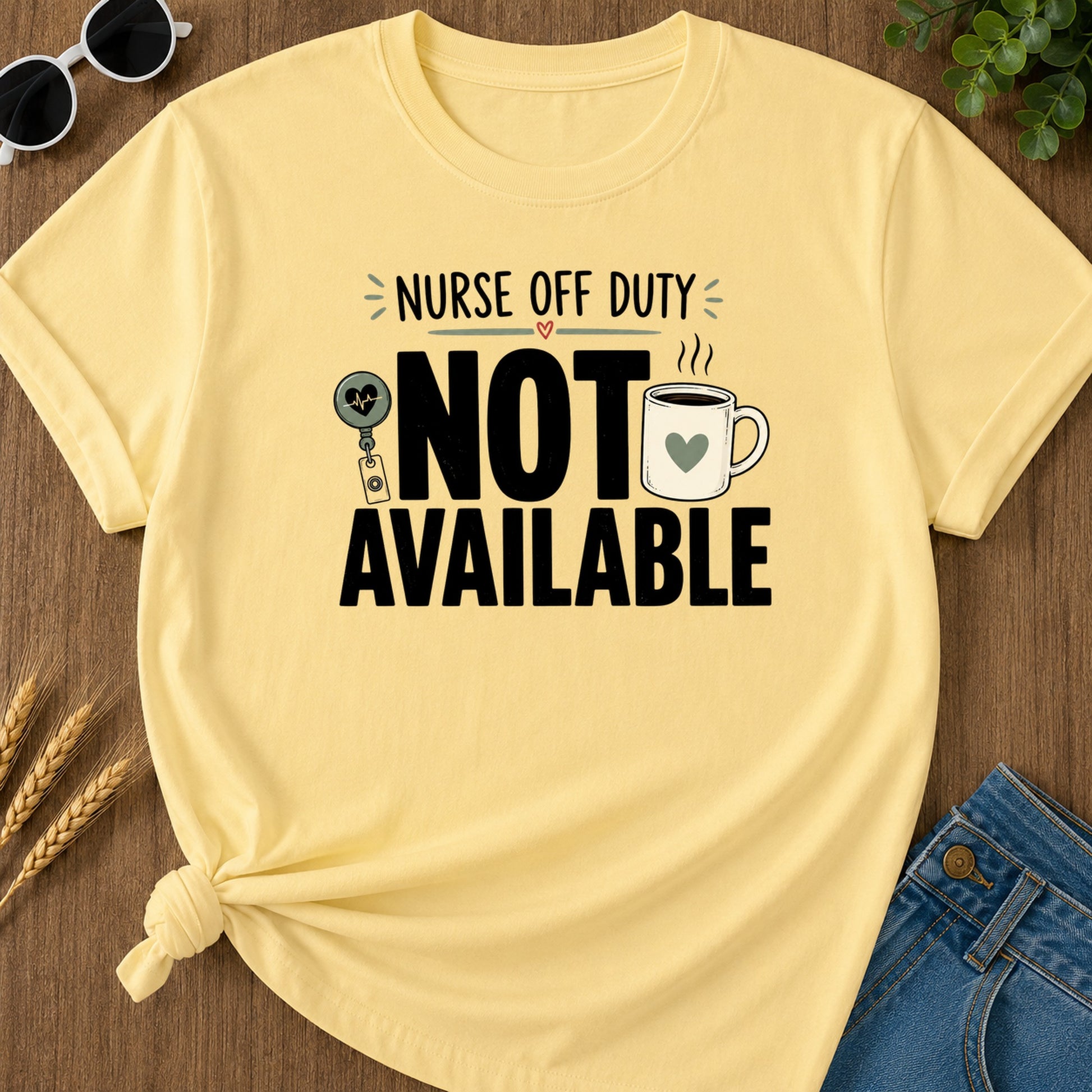Not Available T-Shirt - Butter Mockup