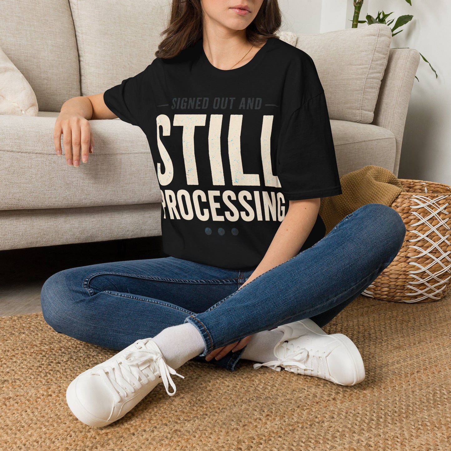 Still Processing T-Shirt