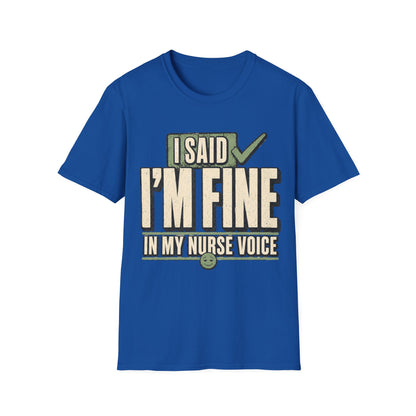Nurse Voice T-shirt