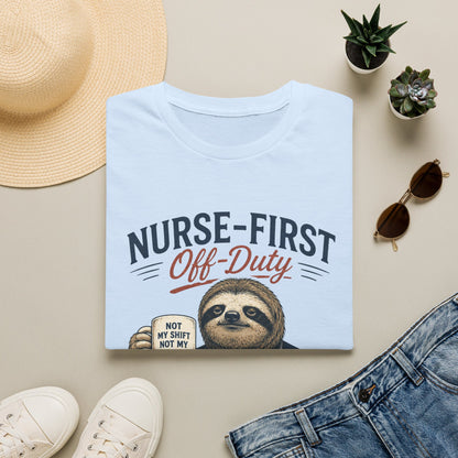 Nurse First Off Duty T-shirt