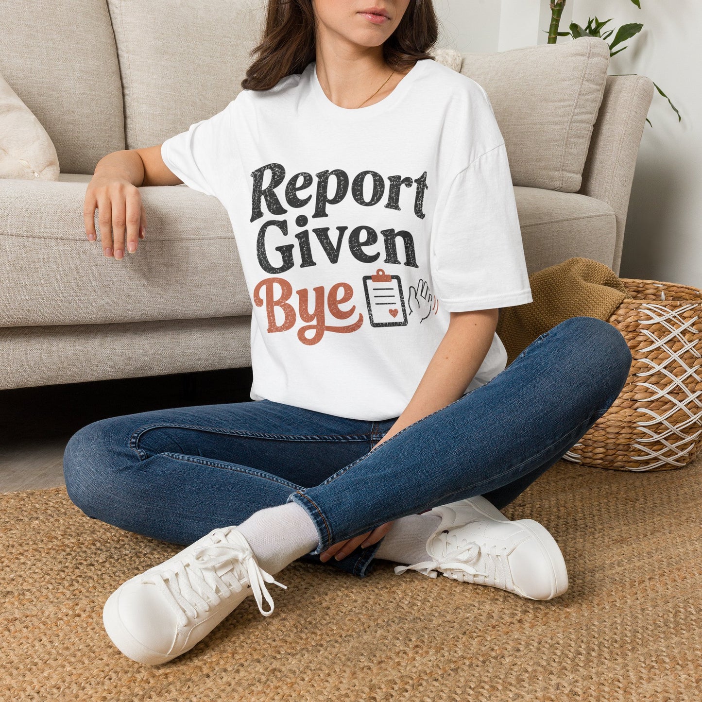 Report Given Bye T-shirt