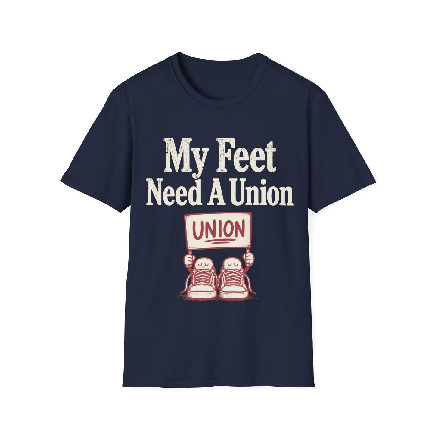 My Feet Need Union T-shirt