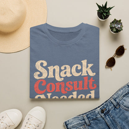 Snack Consult Needed T-shirt
