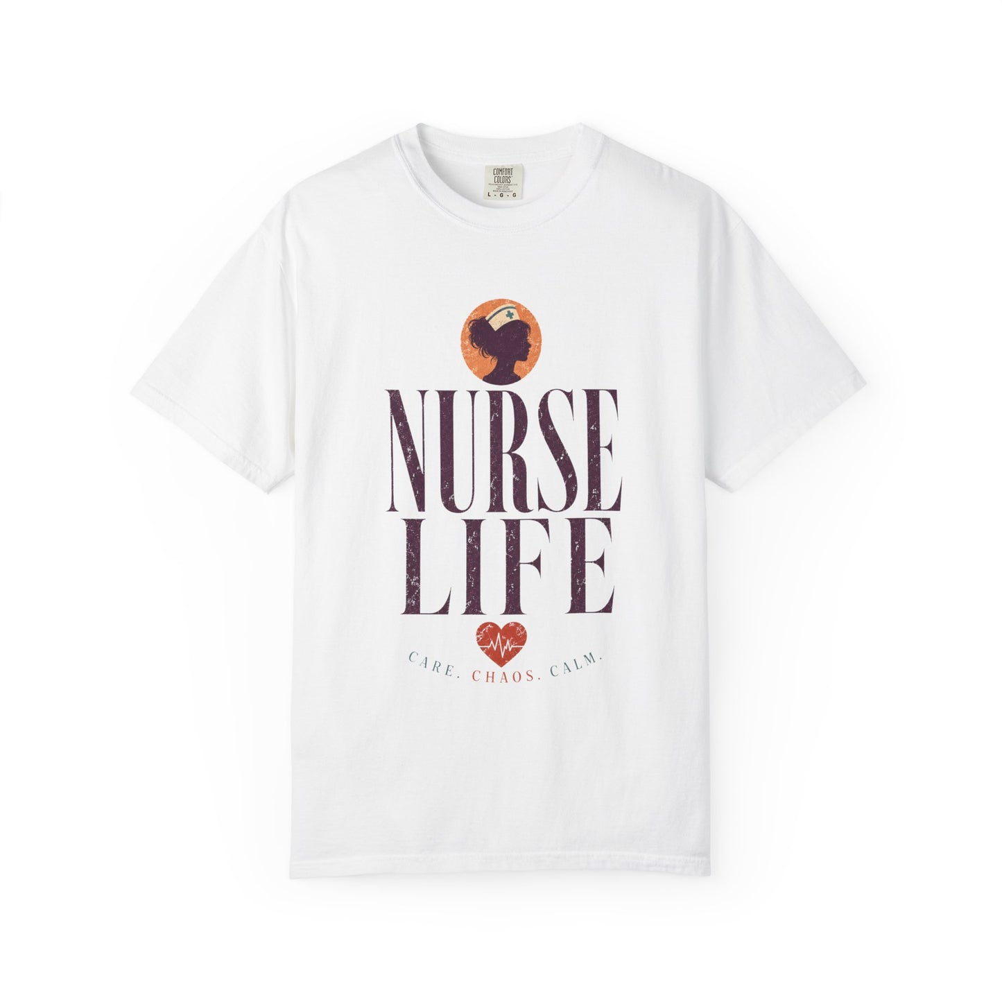 Nurse Life Care Chaos Calm