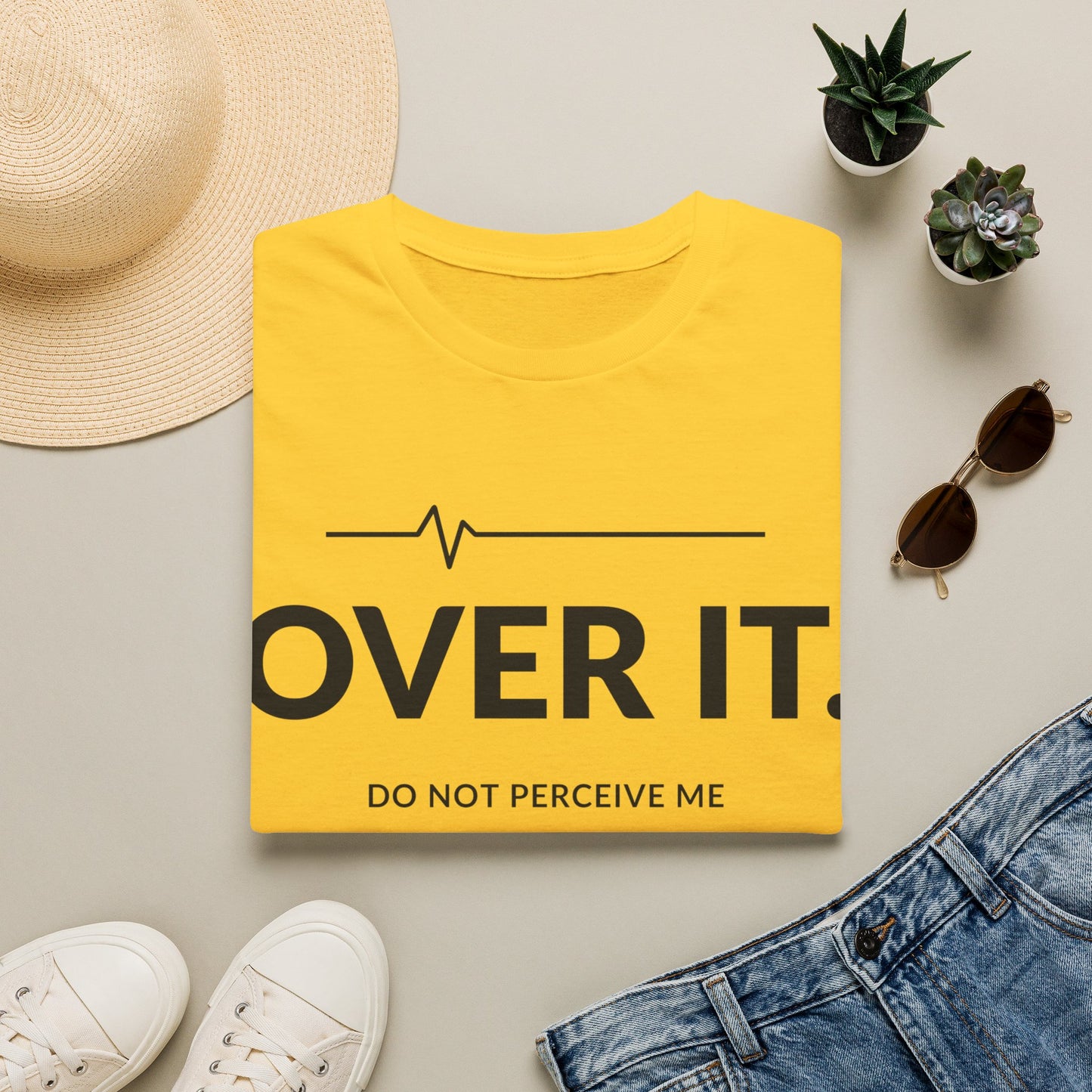 Over It Do Not Perceive Me T-shirt