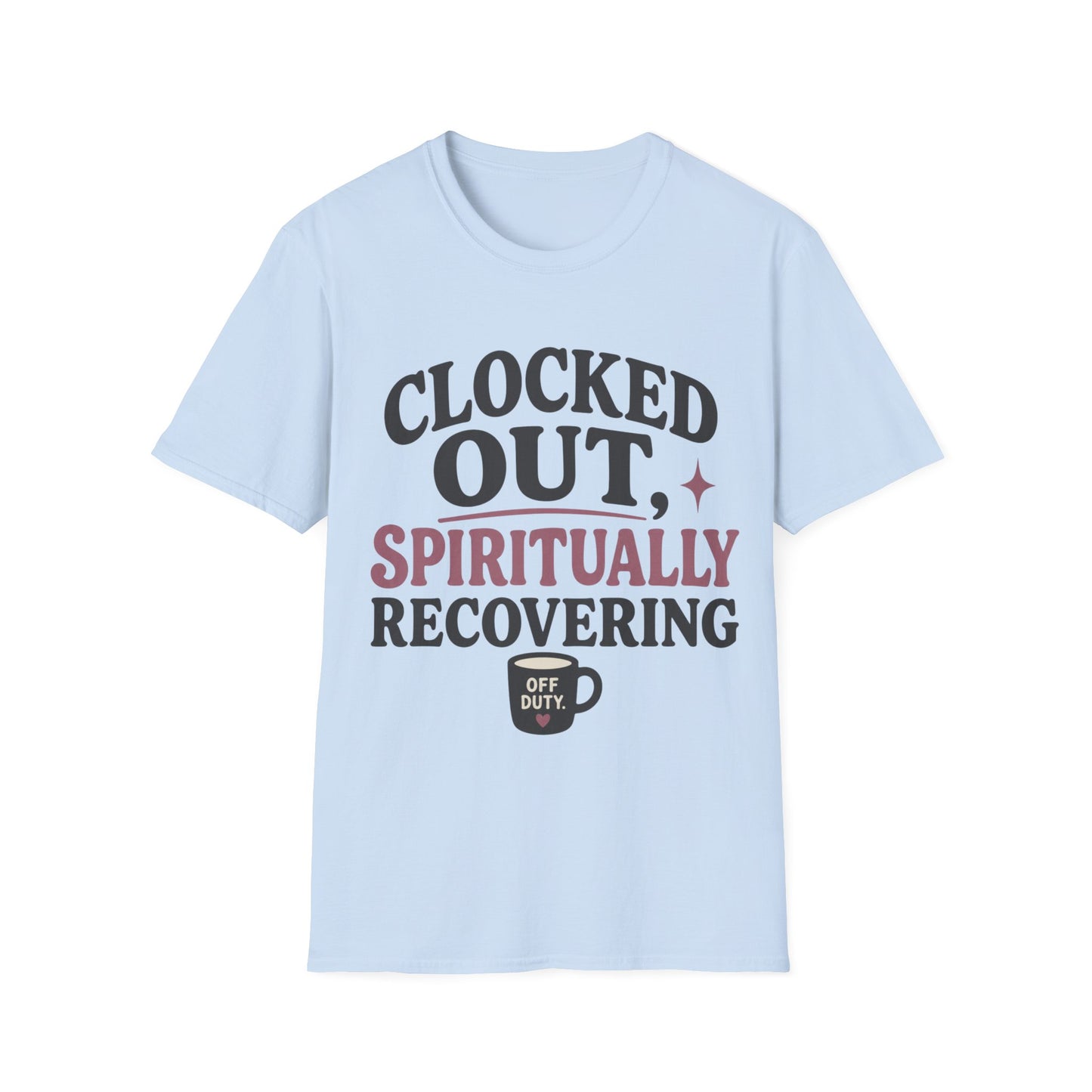 Spiritually Recovering T-shirt