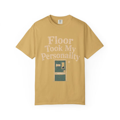 Floor Took Personality