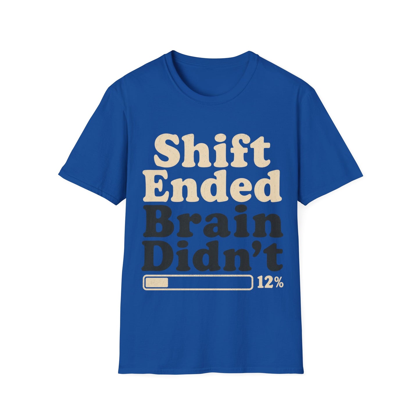 Shift Ended Brain T-shirt
