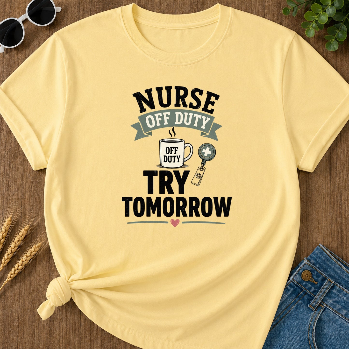 Try Tomorrow T-Shirt - Butter Mockup