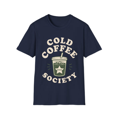 Cold Coffee Society T-shirt