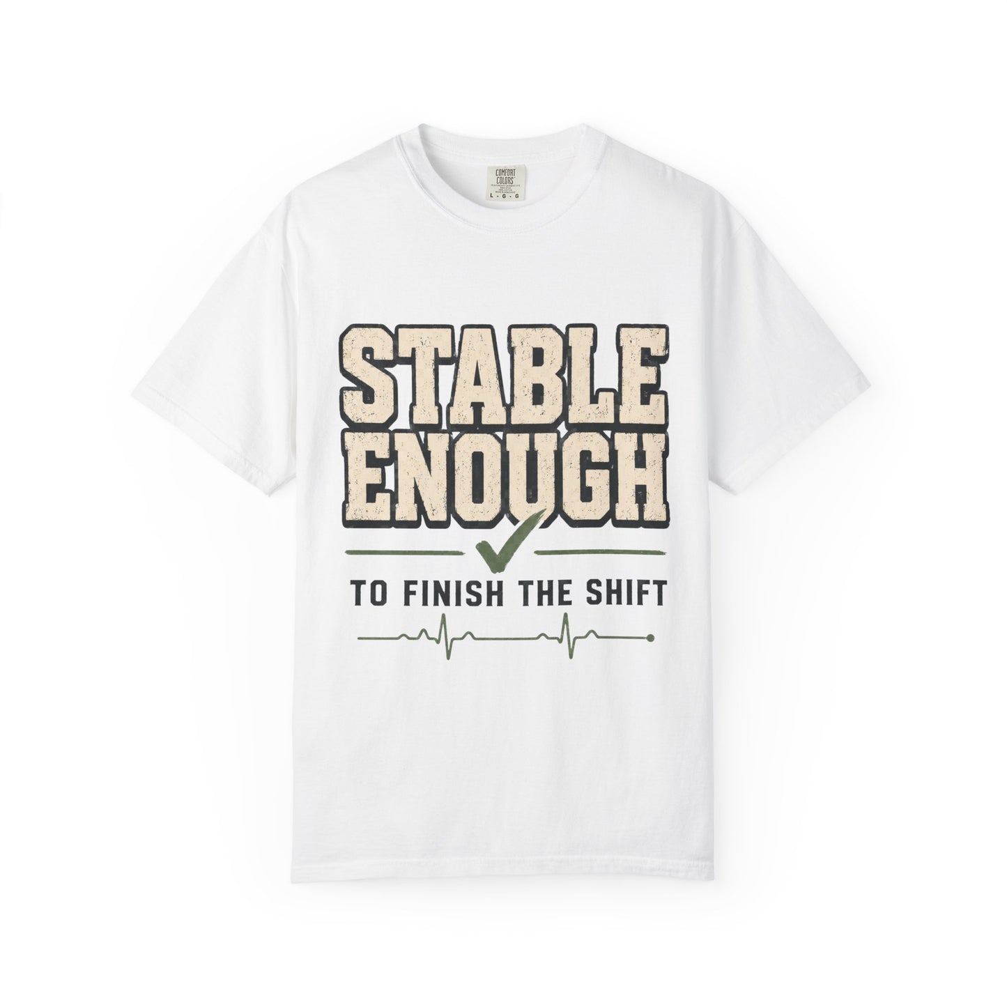 Stable Enough Finish Shift