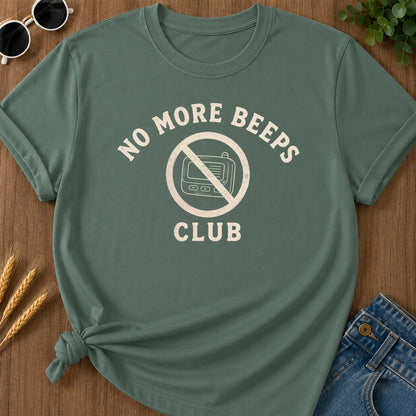 No More Beeps T-Shirt - Blue Spruce Mockup