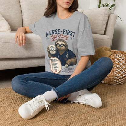 Nurse First Off Duty T-shirt